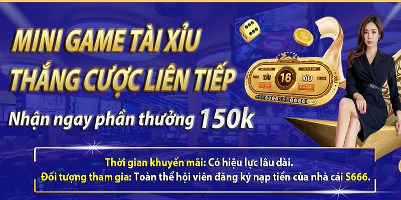 Khuyến mãi S666 không thể bỏ lỡ khi tham gia cược Tài Xỉu